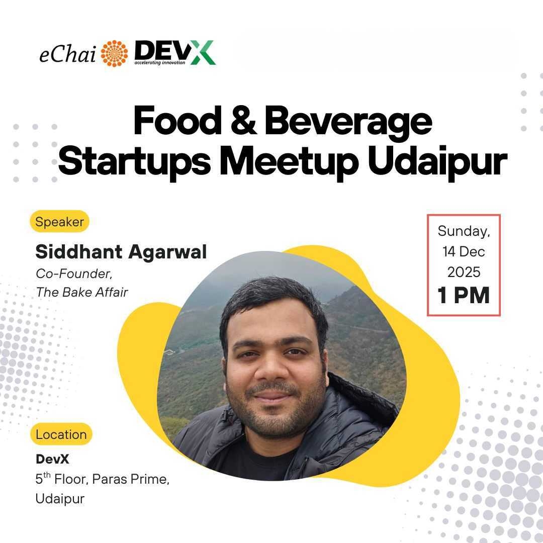 Food & Beverage Startups Meetup, Building what India eats & drinks 5