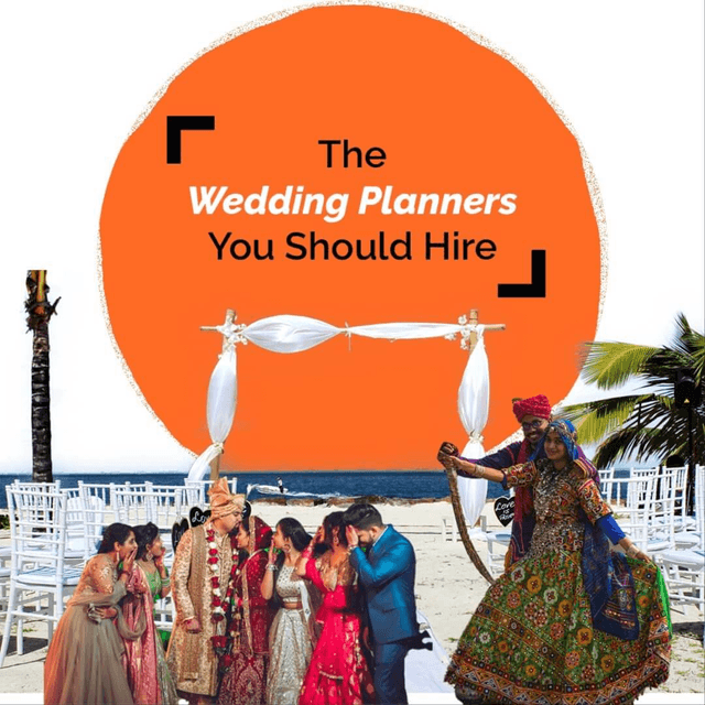 Top Wedding Planners You Should Hire for Your Big Day