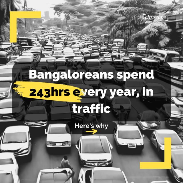 Bangaloreans Lose 243 Hours Annually in Traffic