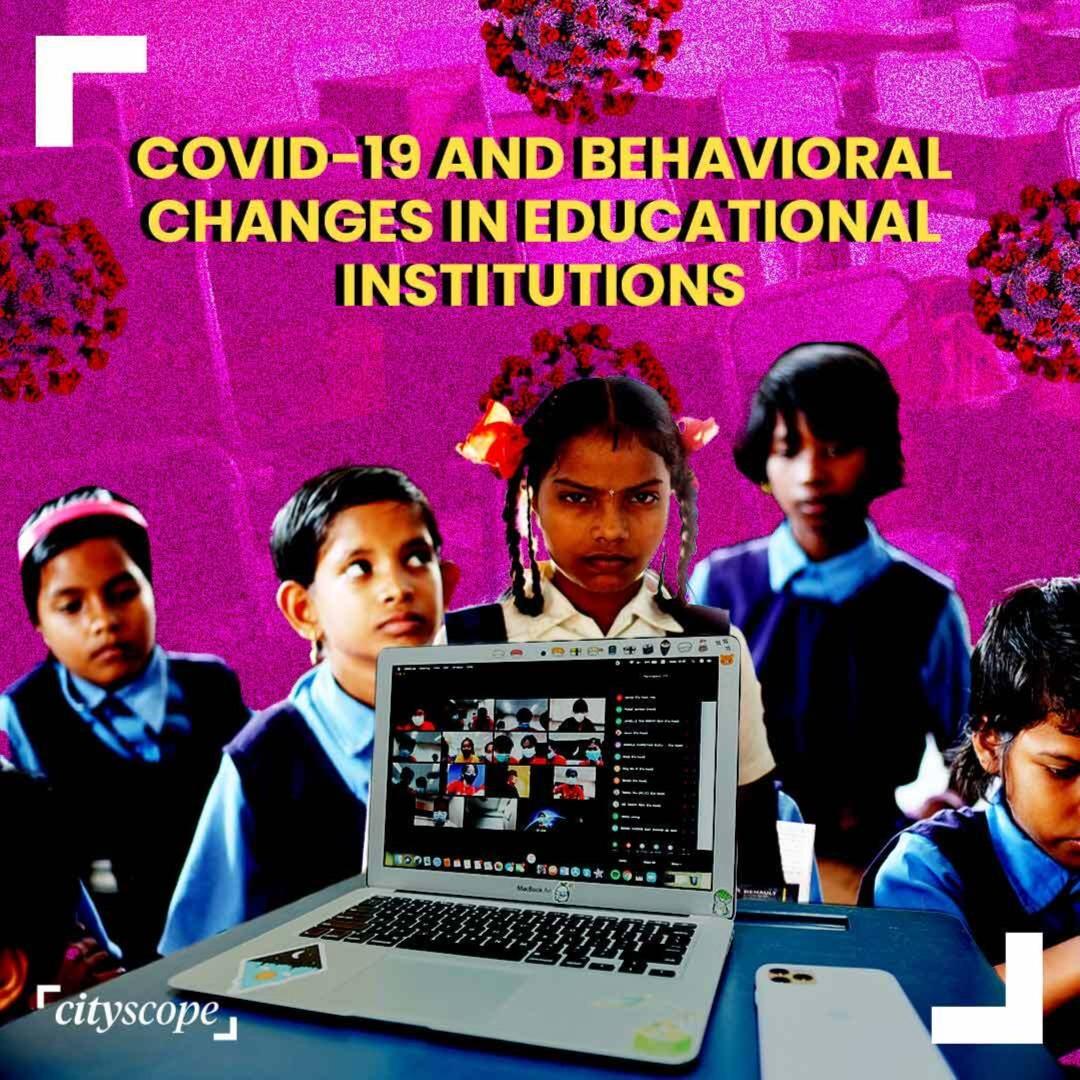 How COVID-19 Changed Behavior in Education