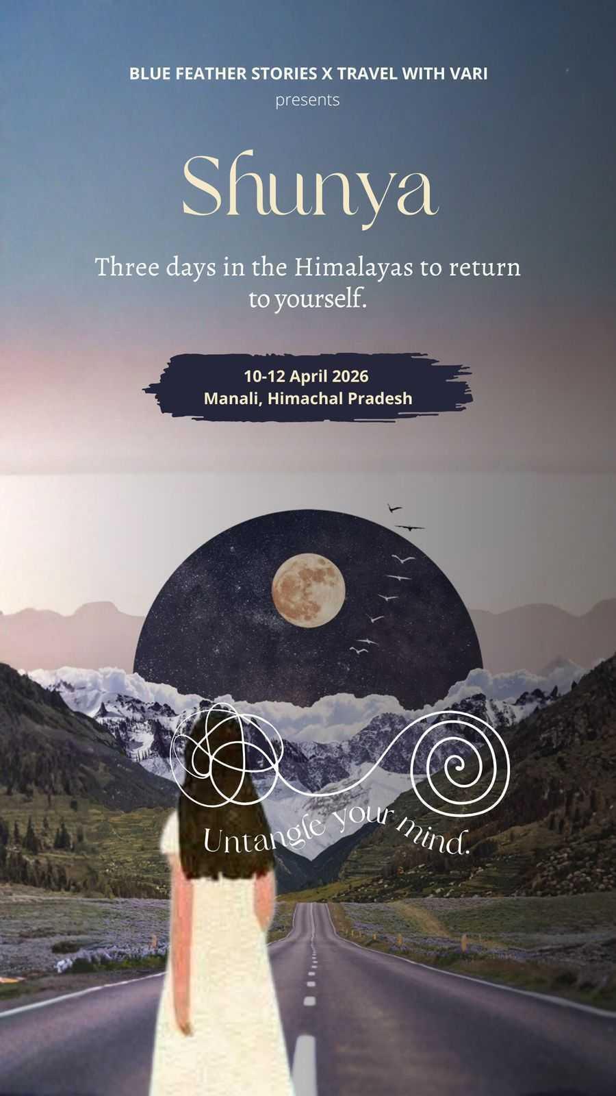 Shunya | A (3 Day) retreat in Himalayas | Manali